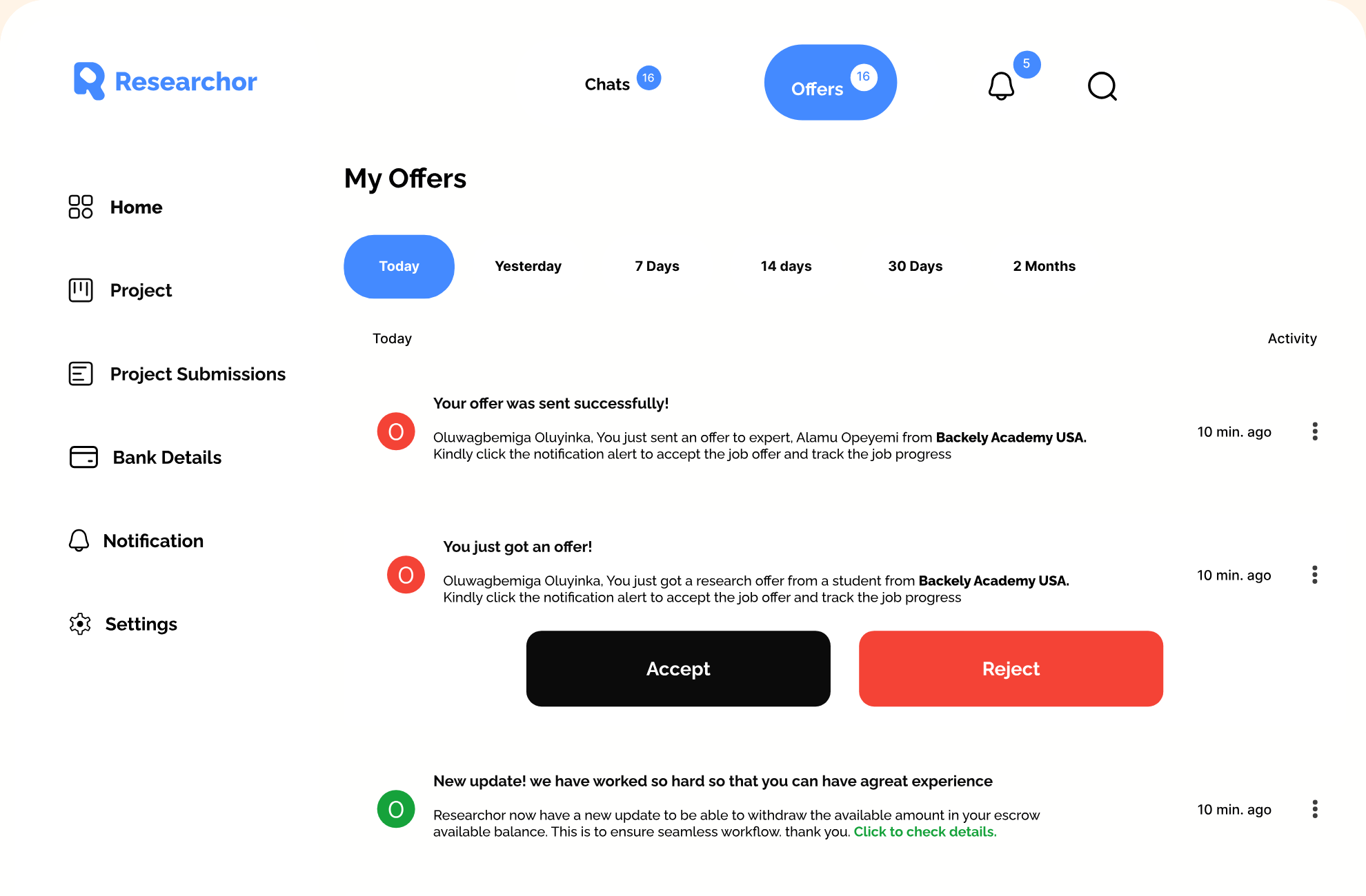 Researchor offers panel with accept and reject actions on new offers